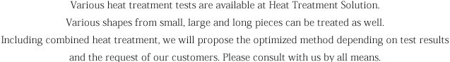 Various heat treatment tests are available at Heat Treatment Solution.